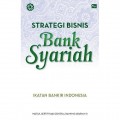 STRATEGI BISNIS BANK SYARIAH ( BI )